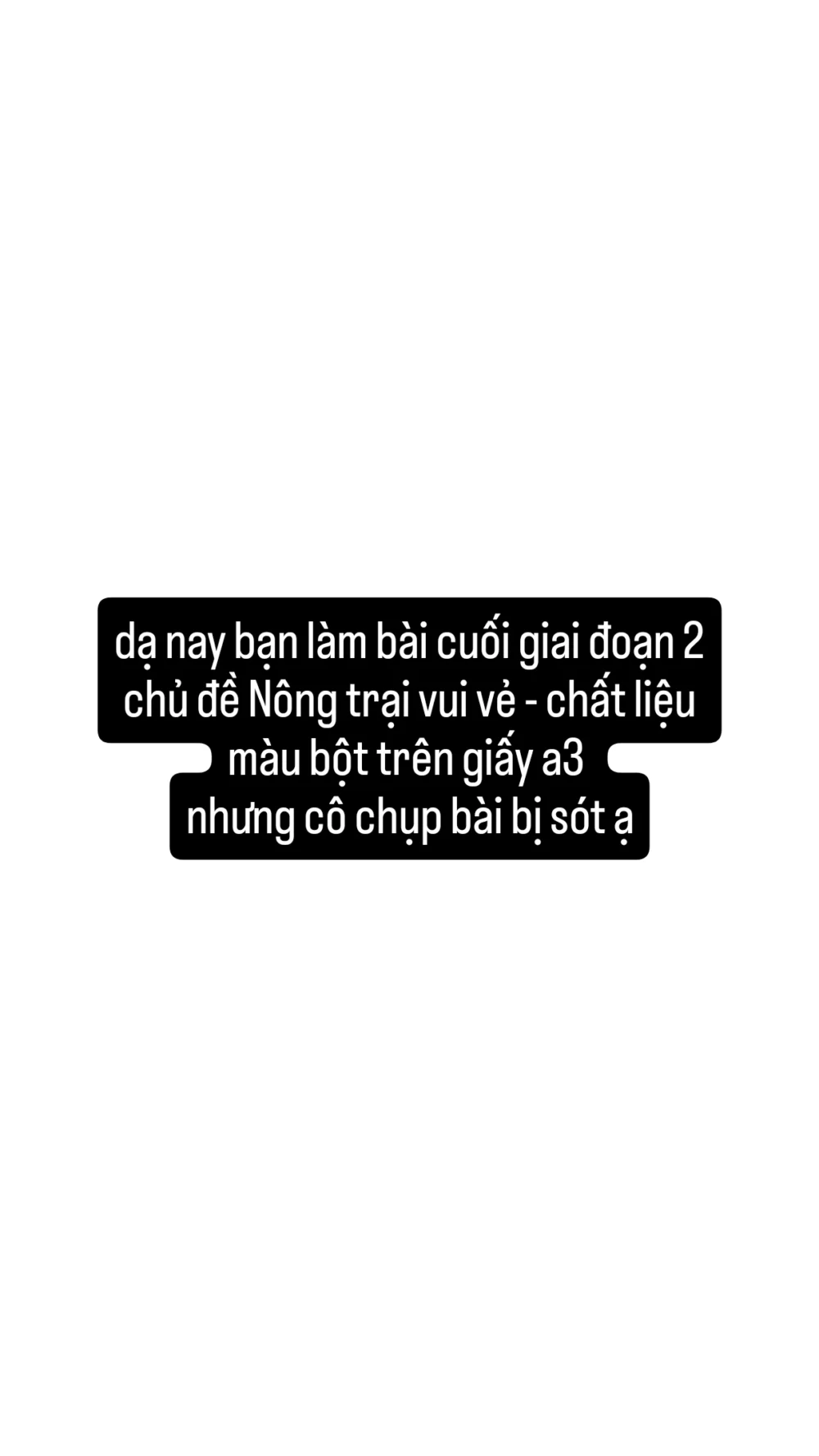 Tác phẩm KID Nguyễn Phạm Nguyệt Quế 2016 | 2026-07-08 32